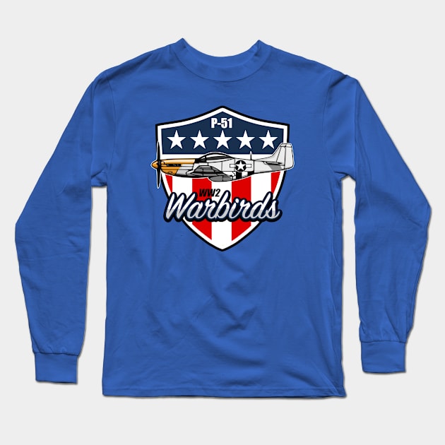 P-51 Mustang WW2 Warbirds Long Sleeve T-Shirt by Firemission45